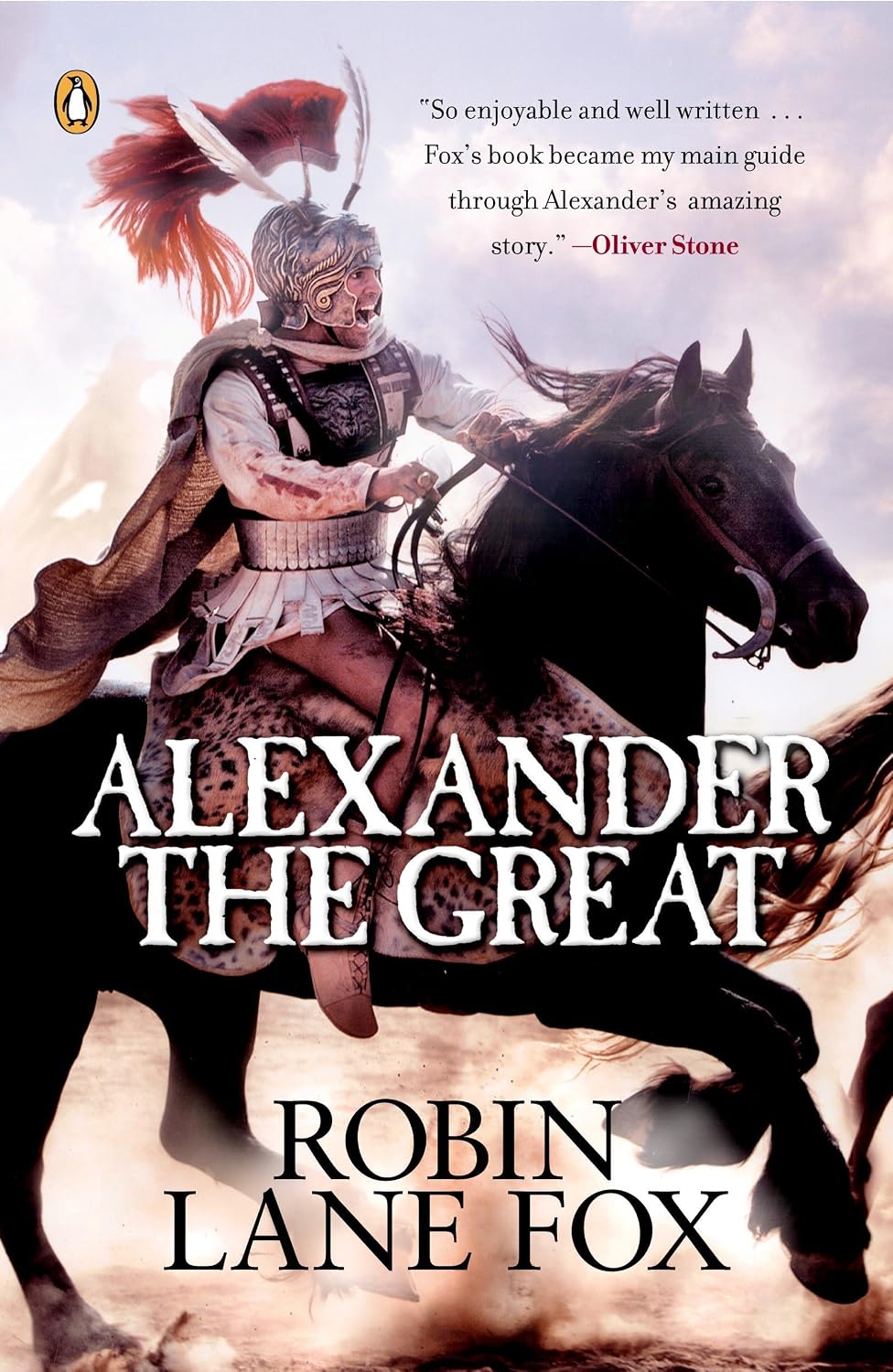 Book cover for Alexander the Great by Robin Lane Fox, featuring an armored Macedonian warrior riding a black horse beneath a cloudy sky.