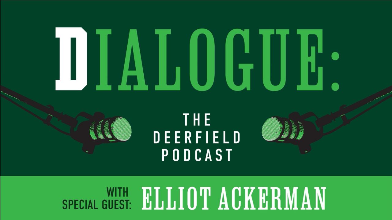 Dialogue: The Deerfield Podcast