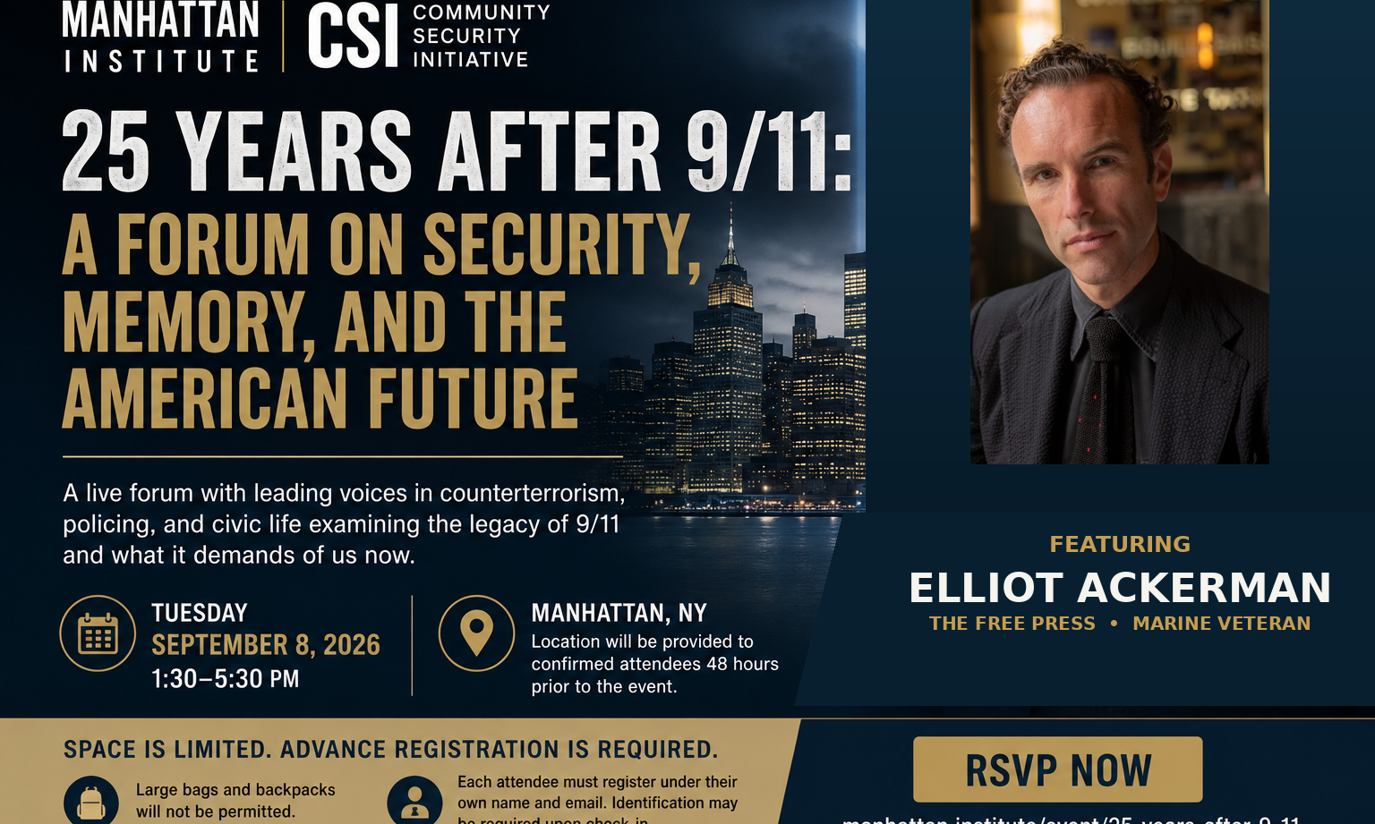 Elliot Ackerman featured at the Manhattan Institute’s “25 Years After 9/11: A Forum on Security, Memory, and the American Future” in Manhattan on September 8, 2026.