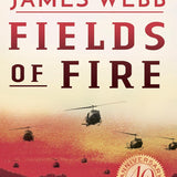 Book cover of Fields of Fire by James Webb.