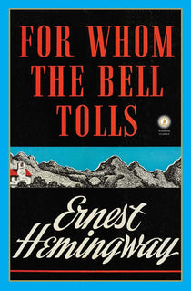 Book cover of For Whom the Bell Tolls by Ernest Hemingway.
