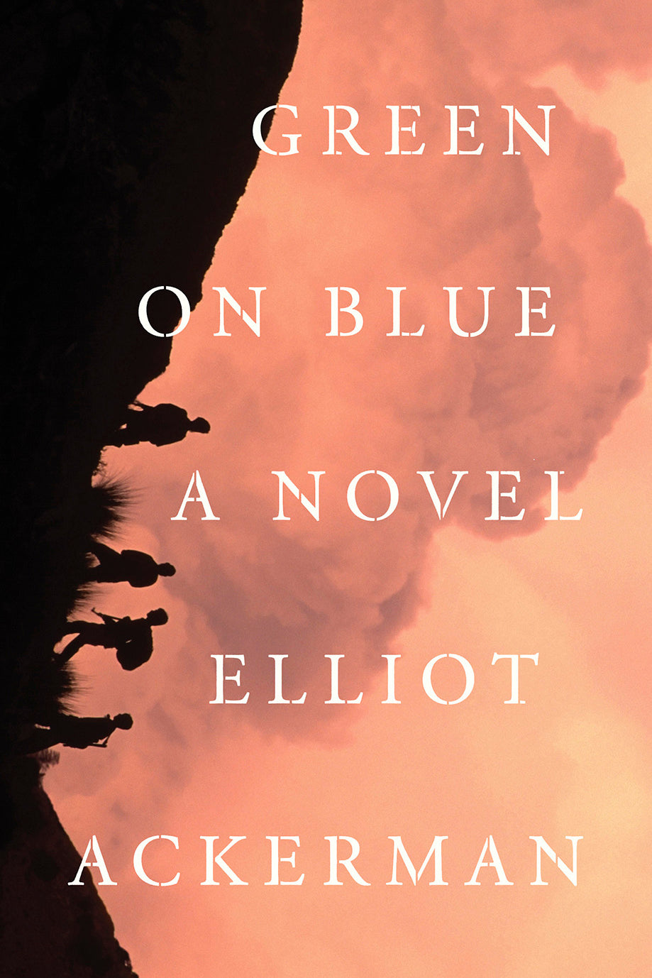 Cover art for Green on Blue by Elliot Ackerman, a war novel set in Afghanistan exploring loyalty, conflict, tribal dynamics, and the human cost of war.