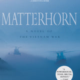 Book cover of Matterhorn: A Novel of the Vietnam War by Karl Marlantes.