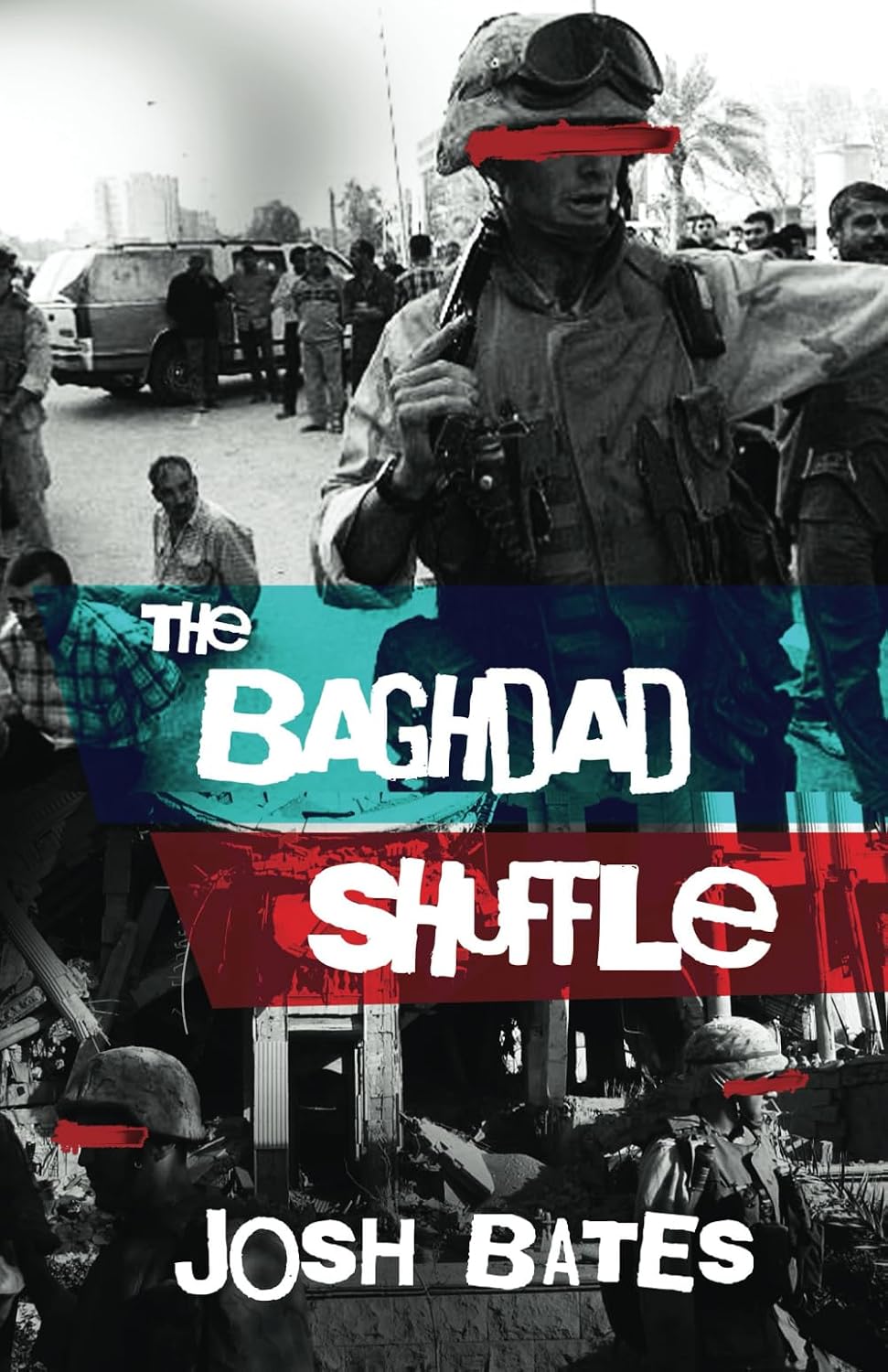 Book cover of The Baghdad Shuffle by Josh Bates.